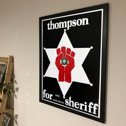 Dr Hunter S Thompson for Sheriff of Aspen Colorado, 1970 Poster, NoFramed, Gift.jpg