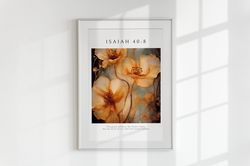 Isaiah 40 Floral Poster  Digital Download  Modern Scripture Decor  Bible verse & quotes prints  Christian Home Decor  Ch
