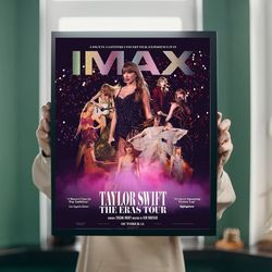 Taylor Swift The Eras Tour Film Poster For IMAX Oct 13, 2023 Print, No Framed, Gift.jpg