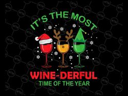 It's The Most Wonderful Time Of The Year PNG, Drinker Png, Wine Png, Cute Wine Lover Png, Christmas Gift Png