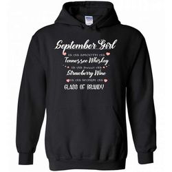 September Girl Is As Smooth As Tennessee Whiskey Is As Sweet As Strawberry Wine As Warm As Glass Of Brandy &8211 Gildan