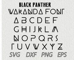 Wakanda Font  SVG PNG JPEG  DXF Digital Cut Vector Files for Silhouette Studio Cricut Design