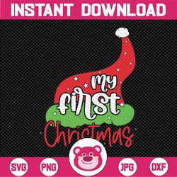My First Christmas SVG, My 1st Christmas SVG, Baby First Christmas SVG, Baby First Xmas Svg, Newborn 1st Christmas, Chri