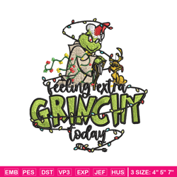 Feeling Extra Grinch Today Embroidery design, Grinch Christmas Embroidery, Grinch design, Logo shirt, Digital download