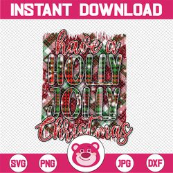 Have A Holly jolly christmas png, christmas sublimation designs downloads, Leopard Red Green hand drawn holiday png grap