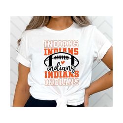 Indians SVG, Indians Mascot svg, Stacked Indians svg, Indians School Team svg, Indians  Cheer svg,Indians Vibes svg,Scho