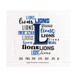 Lions SVG PNG, Lions Mascot svg, Lions Typography svg, Lions  Shirt svg, Lions Love svg, School Spirit svg, Lions Mom sv