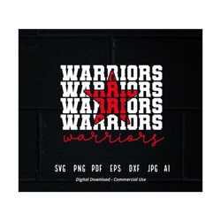 Stacked Warriors SVG, Warriors Mascot svg, Warriors svg, Warriors School Team svg, Warriors Cheer svg, School Spirit svg