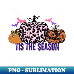tis the season - PNG Transparent Digital Download File for Sublimation - Vibrant and Eye-Catching Typography