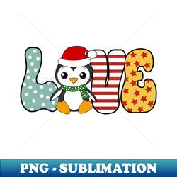 cute penguin santa hat love christmas holiday gift - aesthetic sublimation digital file - fashionable and fearless
