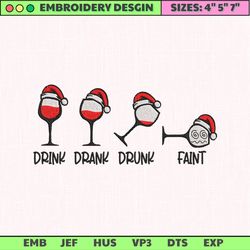 Drink Drank Drunk Faint, Wine Glass Embroidery, Christmas Embroidery Designs, Santa Claus Embroidery, Red Wine Embroidery