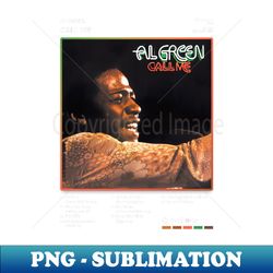 Al Green - Call Me Tracklist Album - Retro PNG Sublimation Digital Download - Capture Imagination with Every Detail