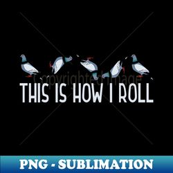 Pigeon Lover - Unique Sublimation PNG Download - Capture Imagination with Every Detail
