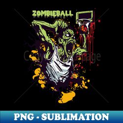 zombie basketball - trendy sublimation digital download - perfect for creative projects