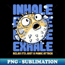 Just a Panic Attack - Funny Fish Sarcasm Gift - Modern Sublimation PNG File - Stunning Sublimation Graphics