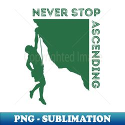 Climbing - Elegant Sublimation PNG Download - Instantly Transform Your Sublimation Projects
