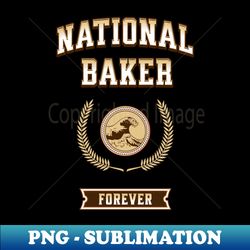 National Baker - PNG Transparent Sublimation File - Spice Up Your Sublimation Projects