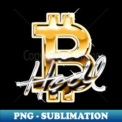 Bitcoin Logo HODL BTC Crypto Millionaire Bitcoin - Sublimation-Ready PNG File - Bold & Eye-catching