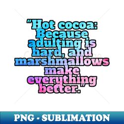 Winter Sarcastic Quote Text - Unique Sublimation PNG Download - Create with Confidence