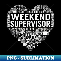 Weekend Supervisor Heart - Vintage Sublimation PNG Download - Transform Your Sublimation Creations