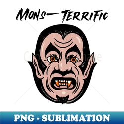 Mons-Terrific design for this Halloween - Instant Sublimation Digital Download - Perfect for Creative Projects