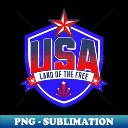 USA - Land of the Free - Special Edition Sublimation PNG File - Enhance Your Apparel with Stunning Detail
