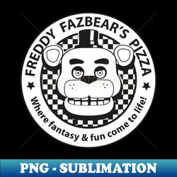 Freddy Fazbears Pizza - Exclusive PNG Sublimation Download - Defying the Norms