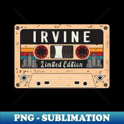 Retro Irvine City - Unique Sublimation PNG Download - Perfect for Sublimation Mastery