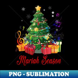 Mariah Season Christmas Songs Family Matching Gifts - Exclusive PNG Sublimation Download - Stunning Sublimation Graphics