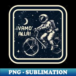 ASTRONAUT ON A BIKE - PNG Transparent Sublimation Design - Vibrant and Eye-Catching Typography