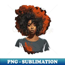 Black girl - Instant Sublimation Digital Download - Vibrant and Eye-Catching Typography