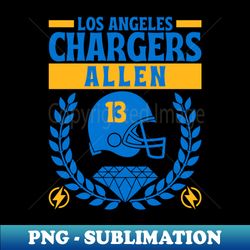 Los Angeles Chargers Allen 13 Edition 2 - Modern Sublimation PNG File - Stunning Sublimation Graphics