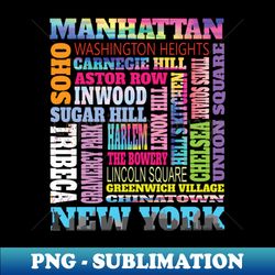 Manhattan New York Neighborhoods Skyline Big Apple NYC Borough Pride - Instant Sublimation Digital Download - Perfect for Creative Projects