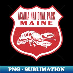 Acadia National Park Maine Retro Lobster Shield White - Decorative Sublimation PNG File - Perfect for Sublimation Art