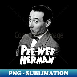 Pee-wee Herman - Paul Reubens Classic Design - Instant Sublimation Digital Download - Enhance Your Apparel with Stunning Detail