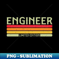 Engineer Funny Job Title Profession Birthday Personalized Gift - Sublimation-Ready PNG File - Perfect for Sublimation Art