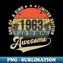 Vintage Year 1963 - PNG Sublimation Digital Download - Perfect for Sublimation Mastery