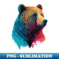 Bear - Aesthetic Sublimation Digital File - Vibrant and Eye-Catching Typography