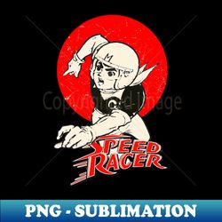 speed racer - japan retro - Sublimation-Ready PNG File - Add a Festive Touch to Every Day