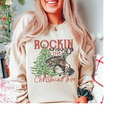 Rockin' Around The Christmas Tree Sweatshirt, Retro Christmas Western Shirt, Cowboy Christmas Sweatshirt, Country Christ