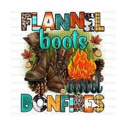 Flannel boots and bonfires png sublimation design download, camping png, camp love png, camper png, sublimate designs download