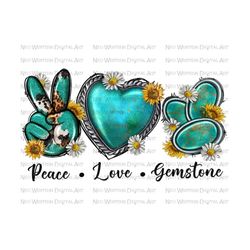Peace love gemstone with sunflowers and daisy's png sublimation design download, peace love png, western peace love png, sublimate download