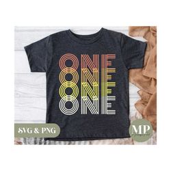 One | One Year Old | 1st Birthday SVG & PNG