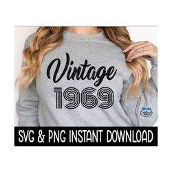Vintage 1969 Birthday SVG, Vintage 1969 Birthday PNG File, Tee Shirt SvG Instant Download, Cricut Cut File, Silhouette C
