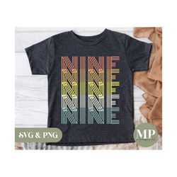 Nine | Nine Years Old | 9th Birthday SVG & PNG