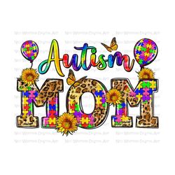 Autism Mom png sublimation design download, Autism awareness png, Autism life png, Autism png, Mom life png, sublimate designs download