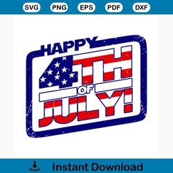 Happy 4th of july america flag svg, independence day svg, 4th of july svg, patriotic svg, america flag, independence day