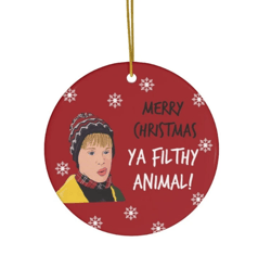 Merry Christmas Ya Filthy Animal Ornament, Funny Christmas Movie Keepsake Personalization Option, Home Alone Movie Quote