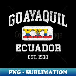 Guayaquil Ecuador - XXL Athletic design - Creative Sublimation PNG Download - Boost Your Success with this Inspirational PNG Download