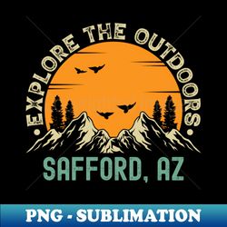 Safford Arizona - Explore The Outdoors - Safford AZ Vintage Sunset - PNG Sublimation Digital Download - Bold & Eye-catching